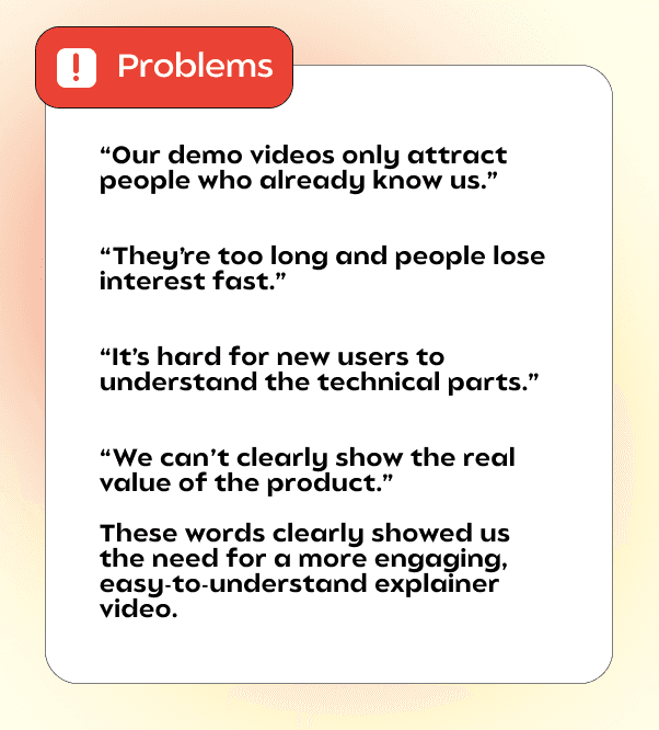 Demo style recordings usually only work for people already interested in the product. They fail to capture a wider audience. Our explainer video:
· Simplified complex features with clear visual metaphors
· Delivered the product’s value in just 50 seconds
· Increased interest from new potential users by 40% As a result, it became a strong awareness and conversion tool for Insightlens, reaching far beyond what a standard demo can achieve.