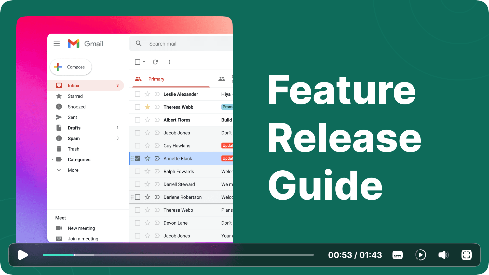 Screenshot of a Gmail interface showing a list of emails with a sidebar for navigation, alongside white text on a green background reading 'Feature Release Guide' with a video playback bar at the bottom.