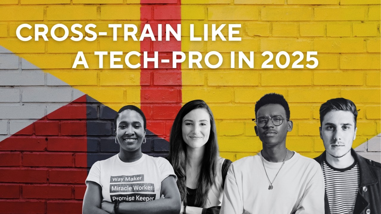 A vibrant image featuring four diverse individuals standing confidently against a colorful geometric mural with a yellow, red, and gray background. The text overlay reads 'CROSS-TRAIN LIKE A TECH-PRO IN 2025' in bold white letters, emphasizing professional growth and skill-building.