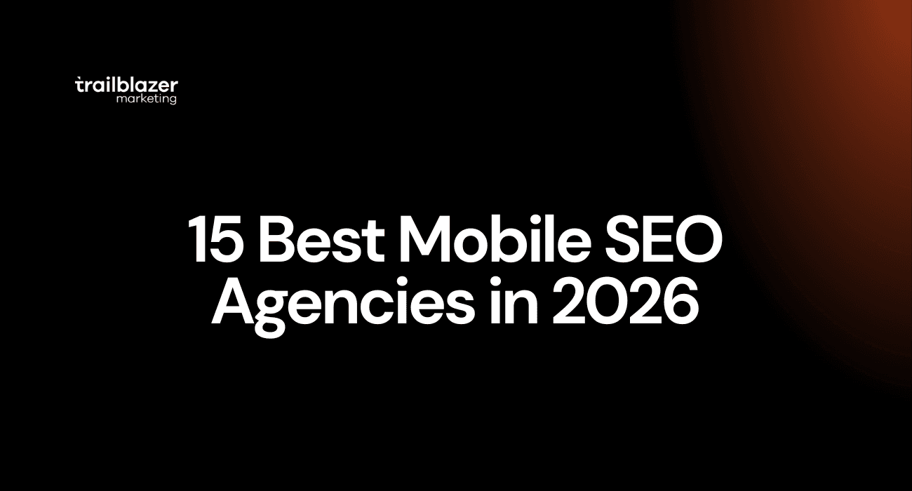 15 Best Mobile SEO Agencies