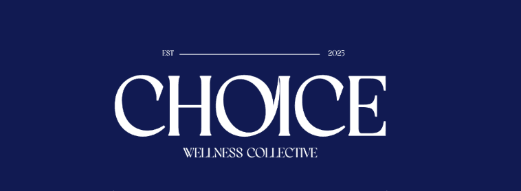 CHOICE Wellness Collective