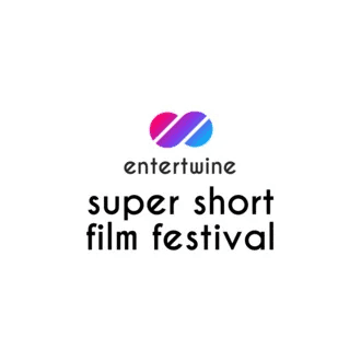 entertwine's super short film festival