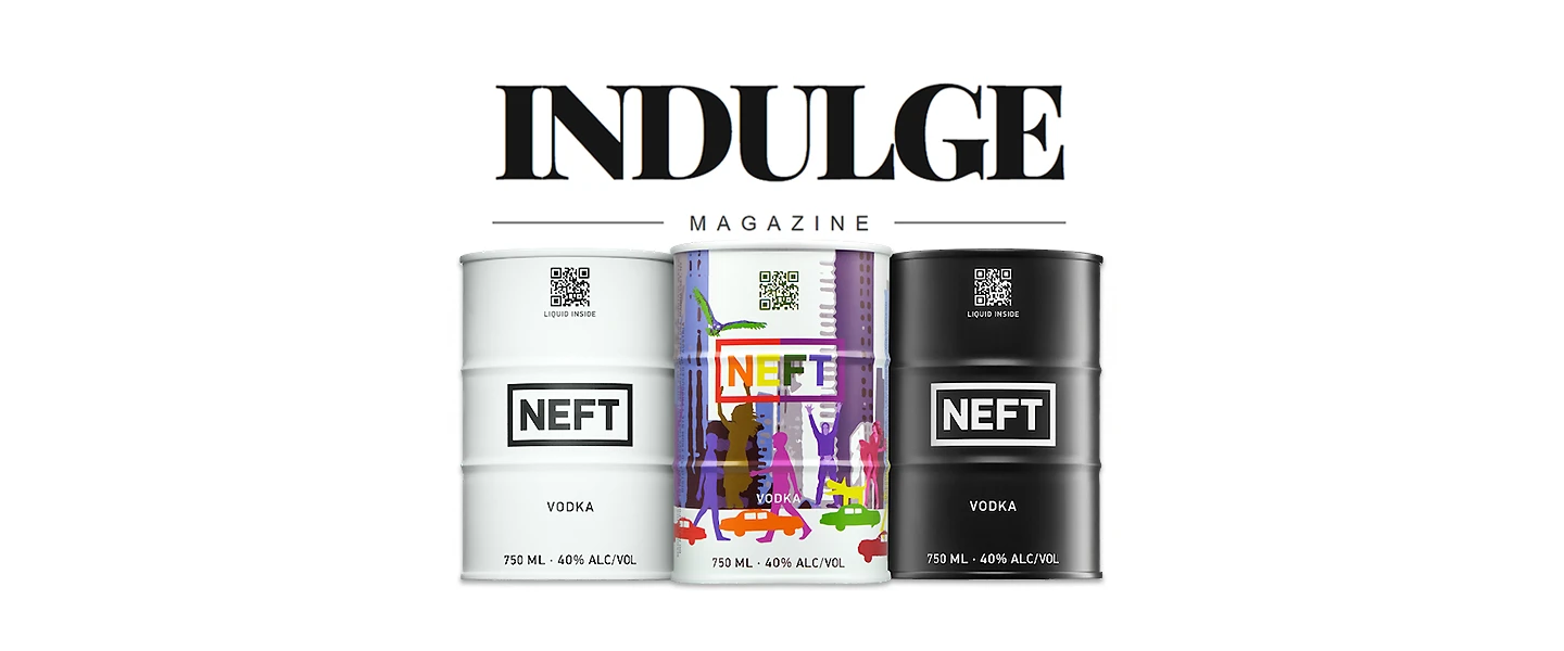 Indulge Magazine featuring three NEFT Vodka barrels.