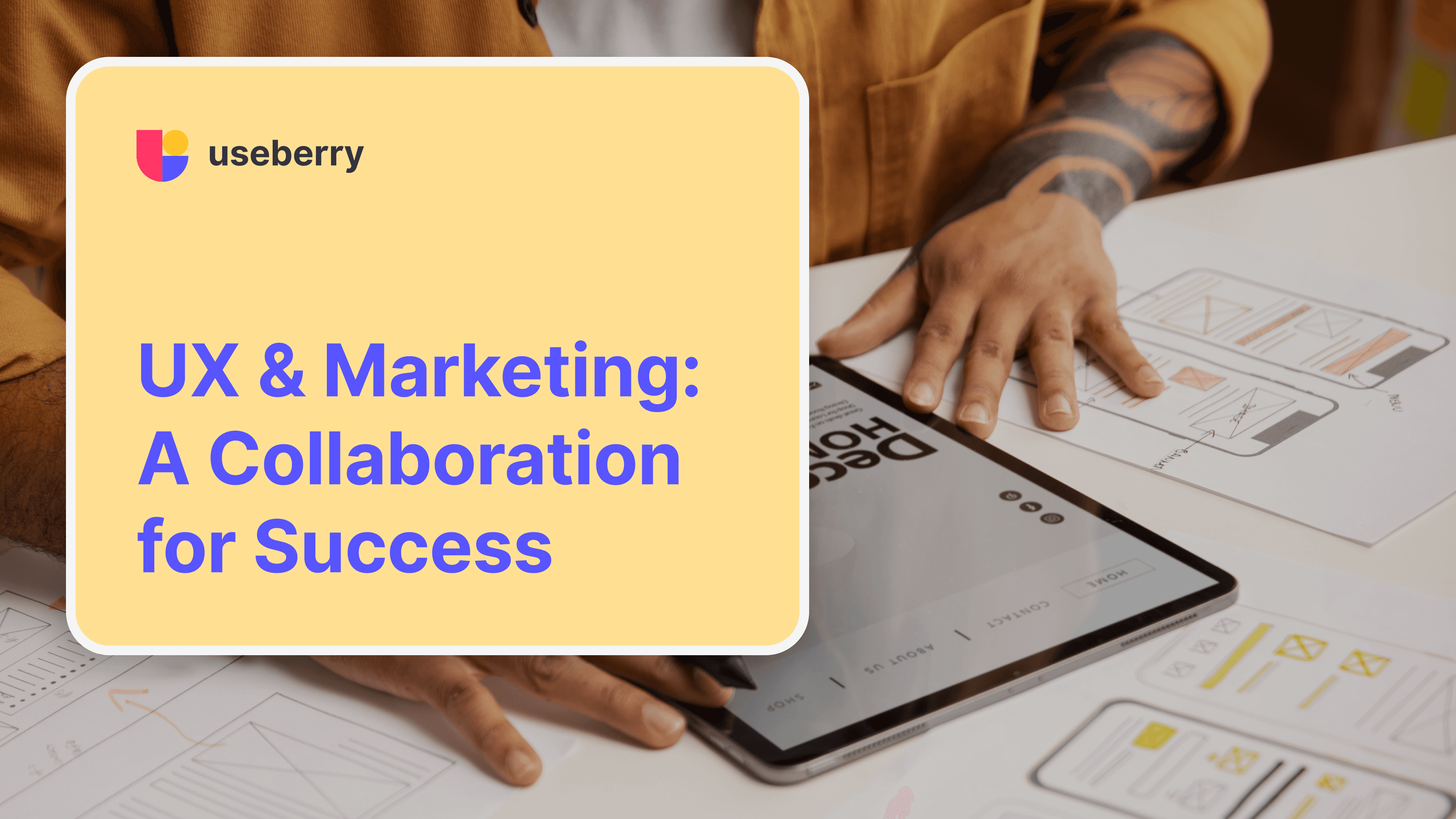 Cover for the blog about how UX efforts support marketing teams