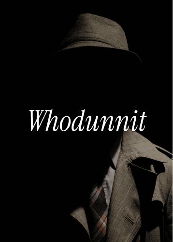 Whodunnit