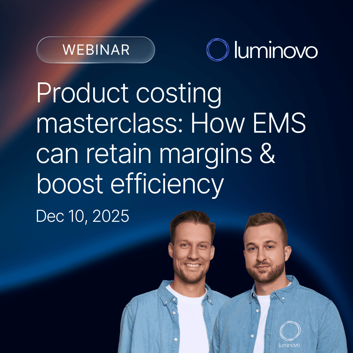 luminovo-Webinar - Product Costing Masterclass: Wie EMS Margen sichern und Effizienz steigern kann