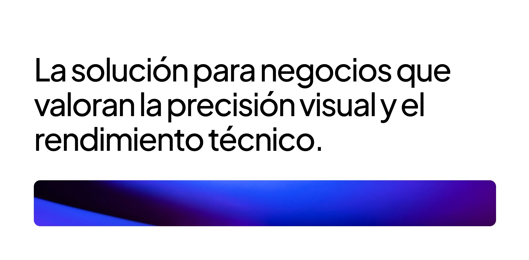 Portada sobre una solución web para negocios que priorizan la precisión visual y el rendimiento técnico.
