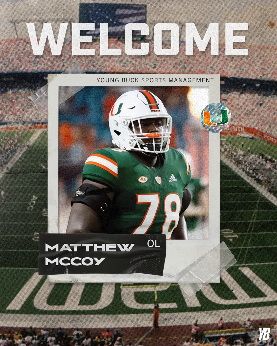 A Polaroid of Miami OL Matthew McCoy in a green jersey, taped over a wide-angle stadium shot with large white "WELCOME" text.