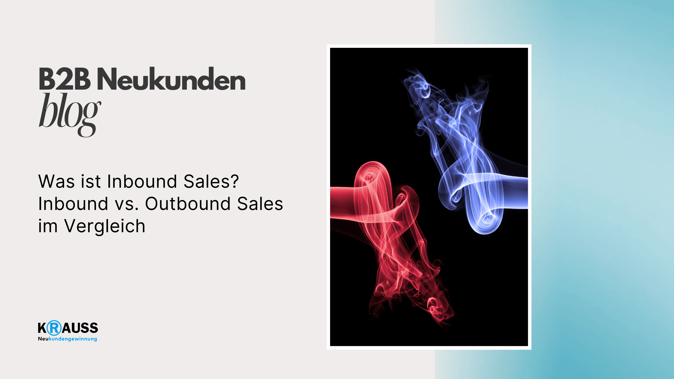 Was ist Inbound Sales? Inbound vs. Outbound Sales im Vergleich