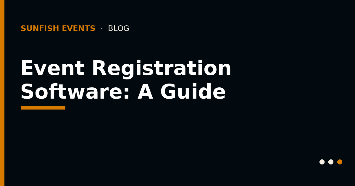 Screenshot of event registration software features on a dashboard