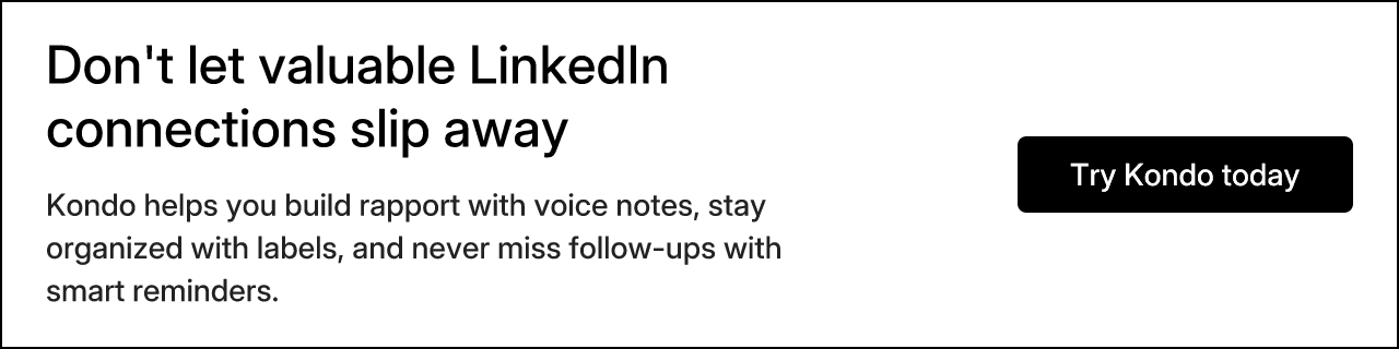 Don't let valuable LinkedIn connections slip away