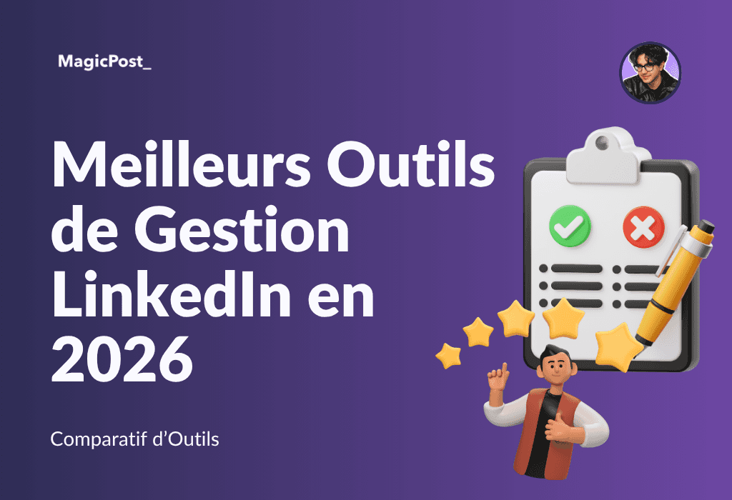 Miniature de MagicPost pour l'article sur l'outil de gestion de LinkedIn