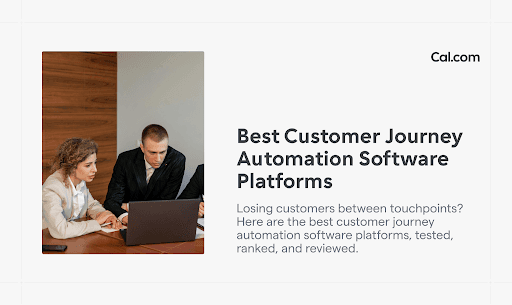 Three business professionals collaborating around a laptop in a conference room, next to text reviewing customer journey automation platforms.
