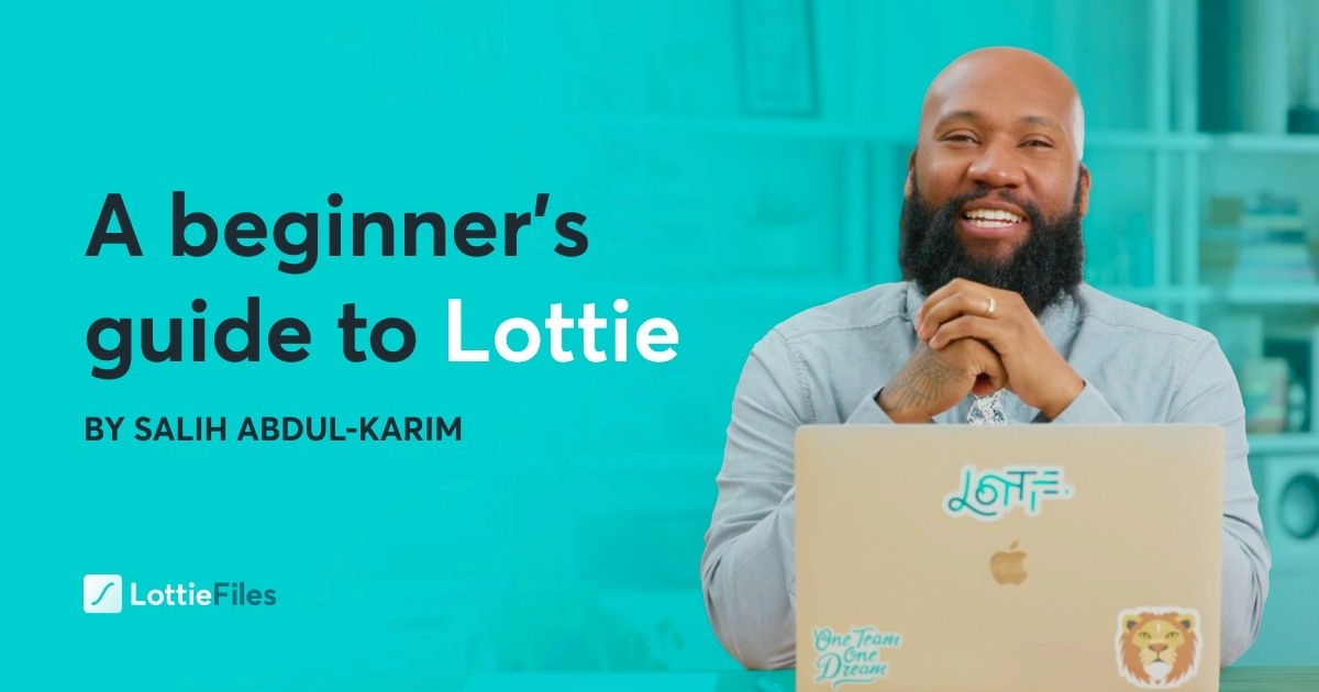 Beginner's guide to Lottie