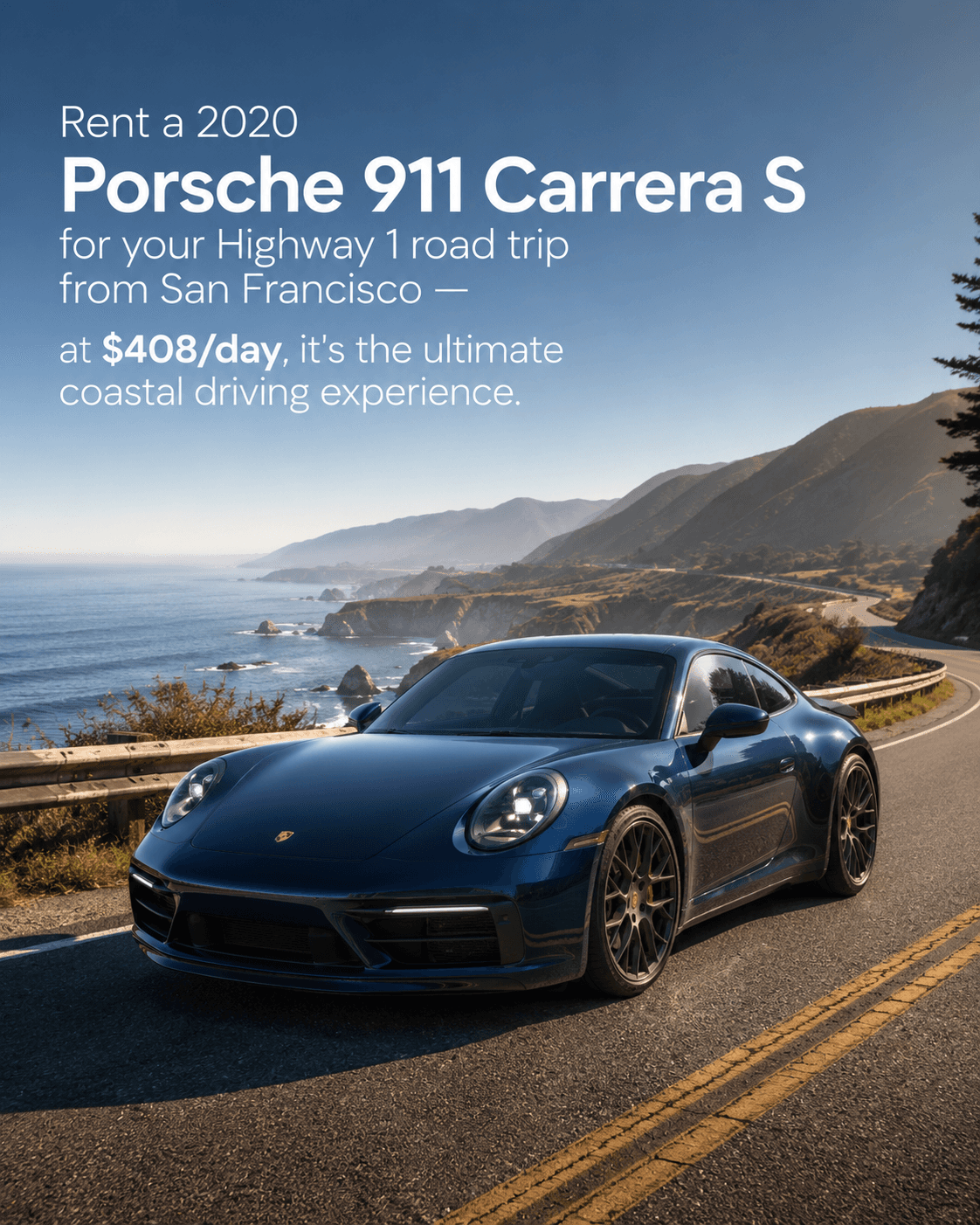 The Ultimate Guide to Renting a Luxury Car for a Highway 1 Road Trip