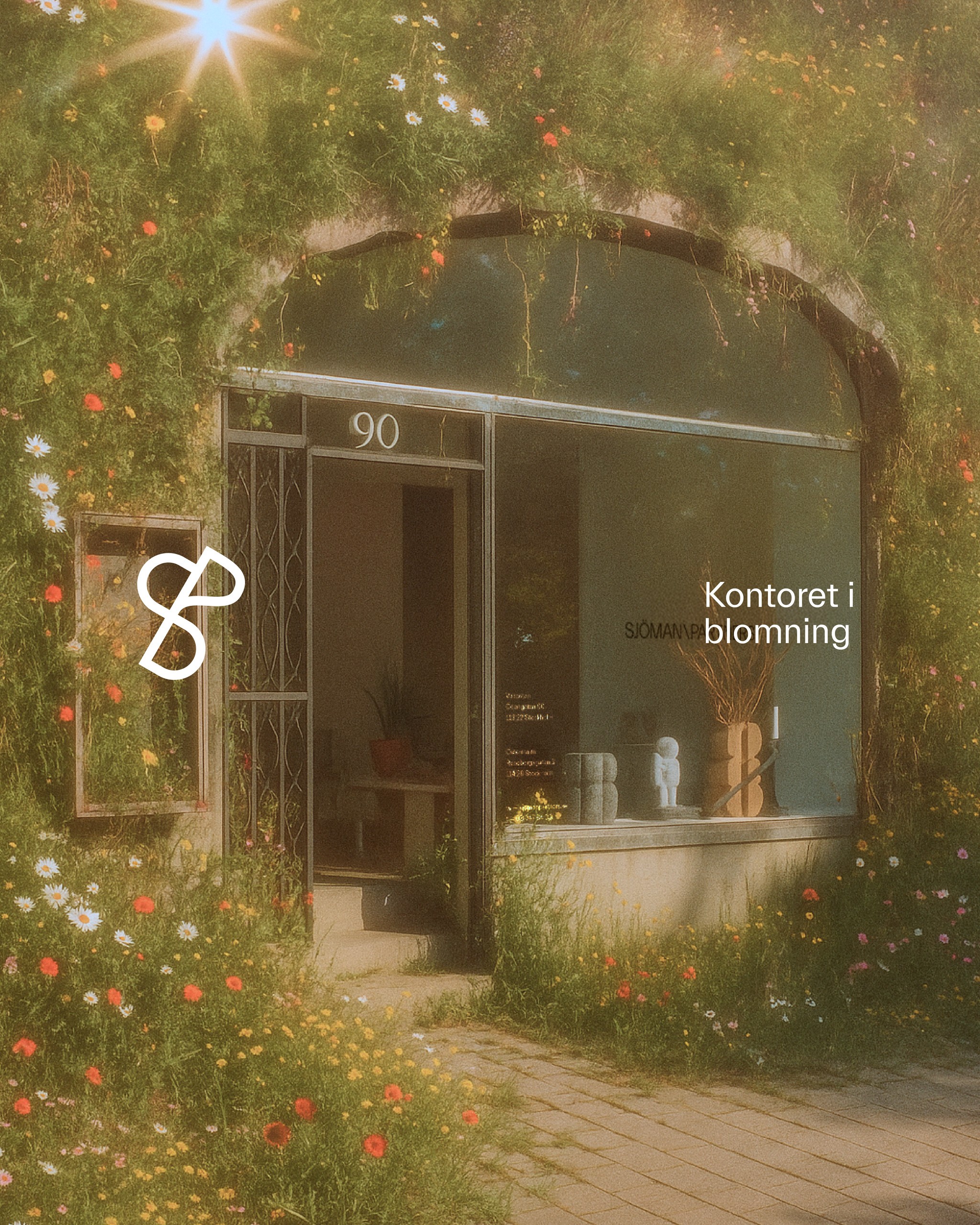 Sjöman Partners storefront imagined covered in flowers, with the Swedish headline Kontoret i blomning