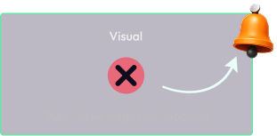 An alert about a visual change