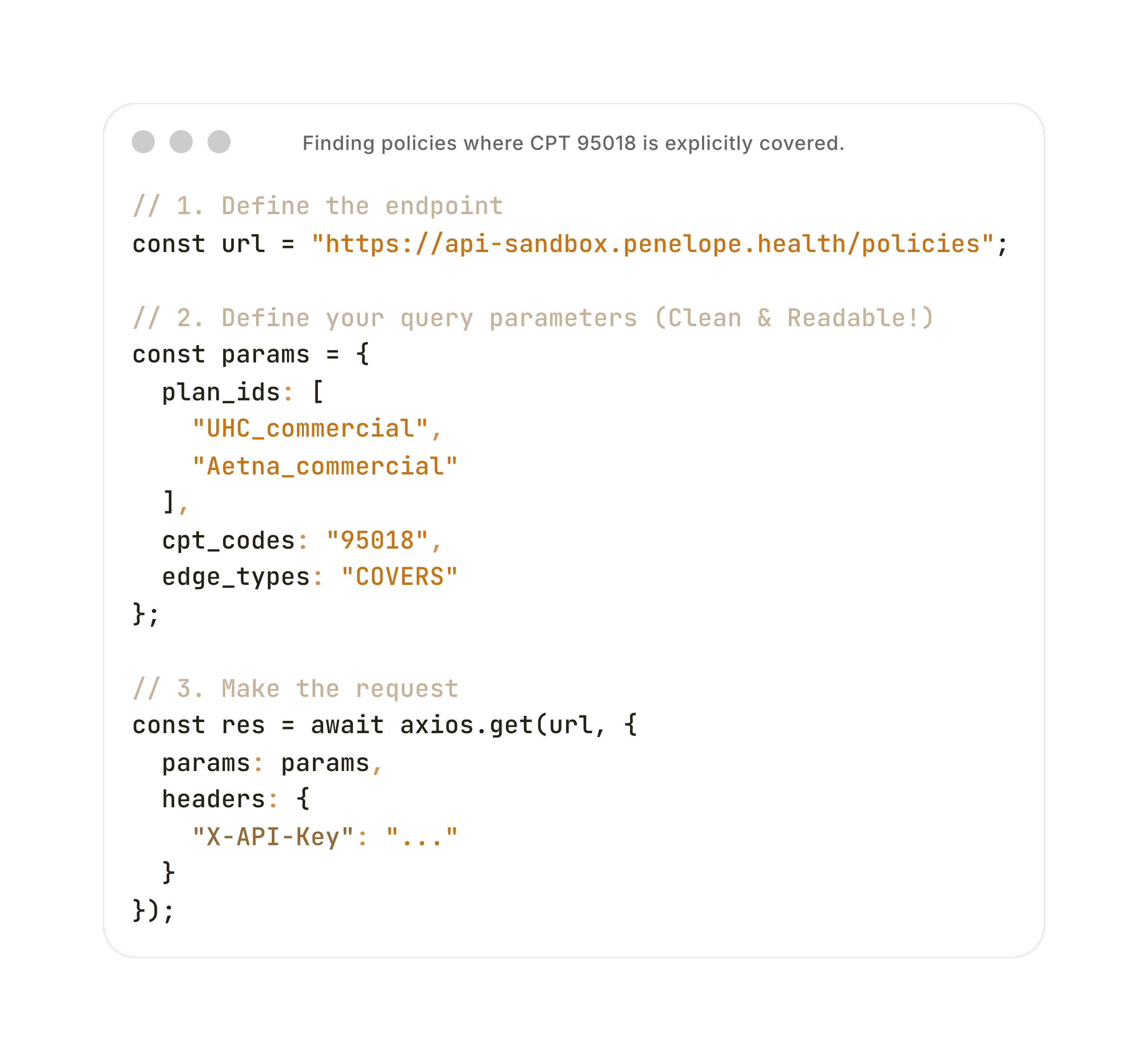JavaScript code snippet demonstrating a request to the Penelope Health API sandbox. Shows an axios.get call querying 'Aetna_commercial' and 'UHC_commercial' plans for CPT code 95018 coverage validation.