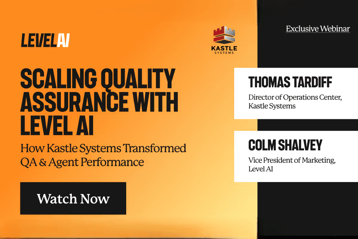 Scaling quality assurance with Level AI: how Kastle Systems transformed QA & agent performance
