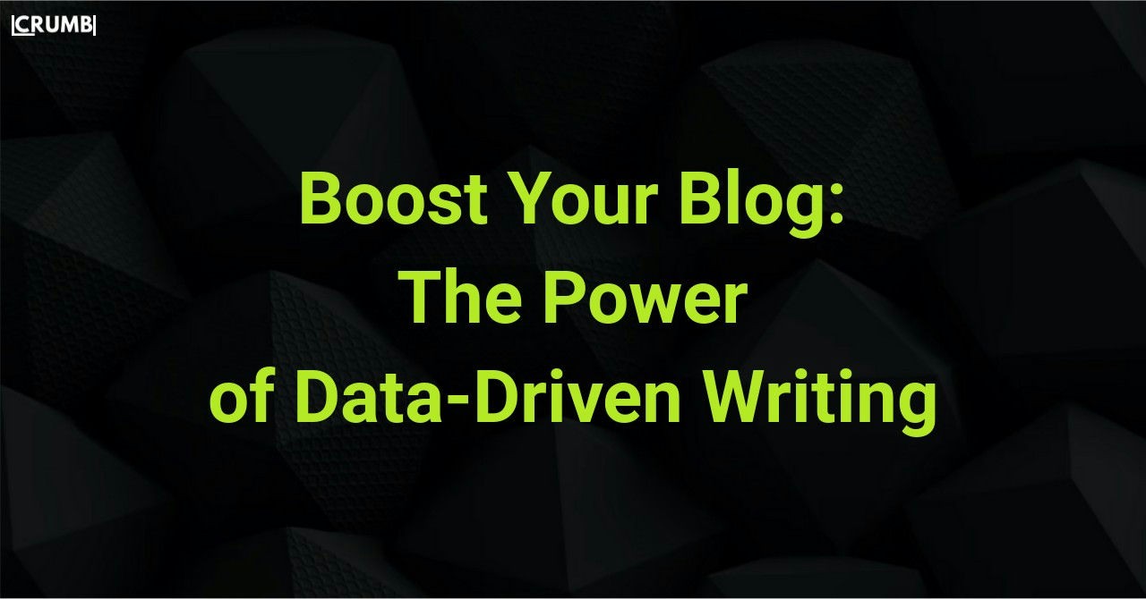 The Power of Data-Driven Writing