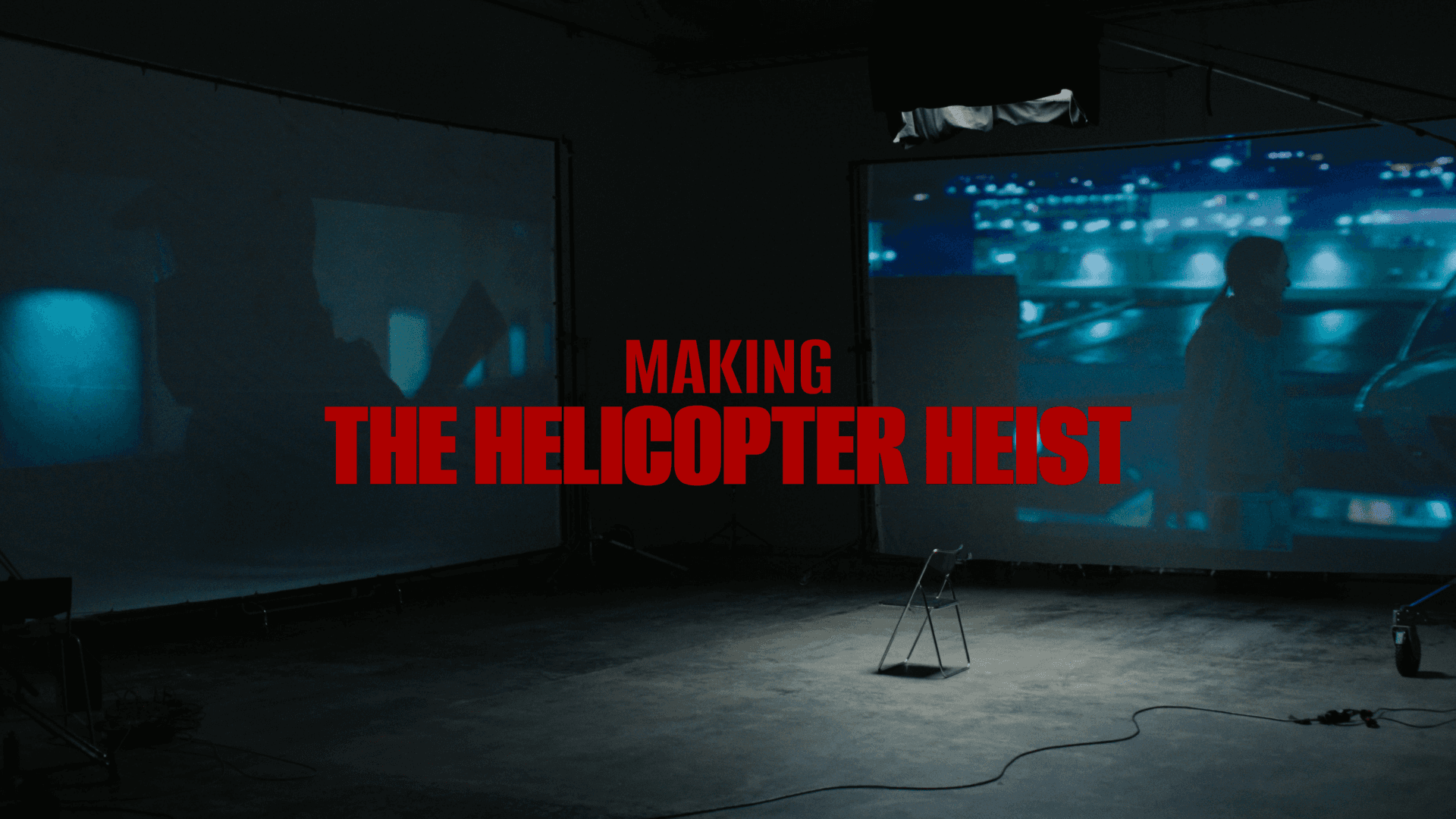 Making The Helicopter Heist