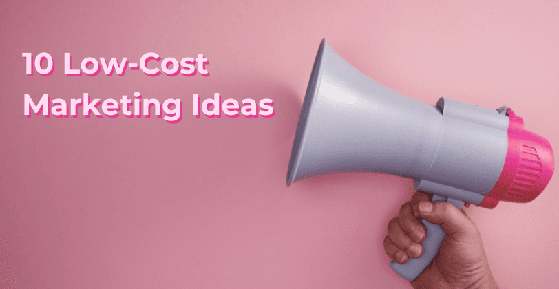 Low-Cost Marketing Ideas to Boost Your Business – Simple Strategies for Small Businesses