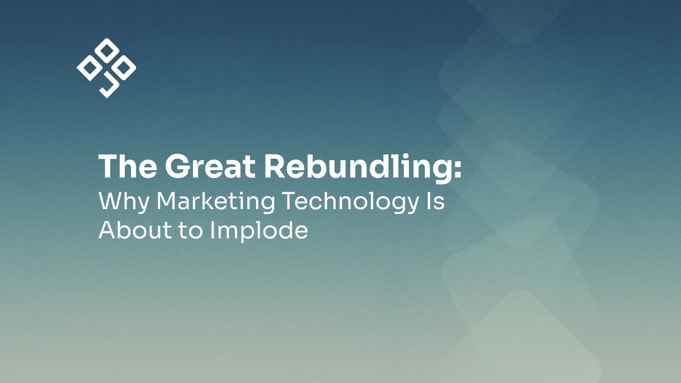 The Great Rebundling: Why Marketing Technology Is About to Implode