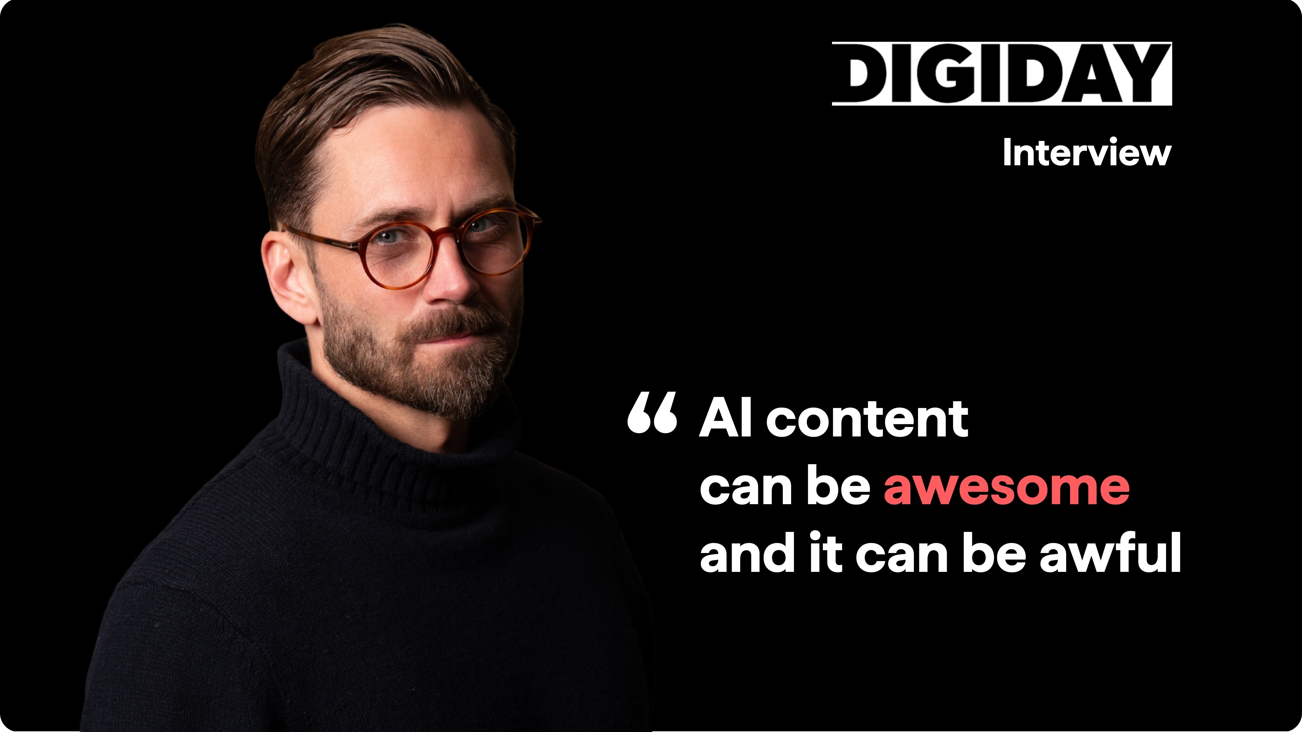 Digiday interview blog hero cover image