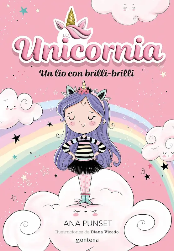 Ana Punset著『Unicornia 1. Un lío con brilli-brilli』の表紙