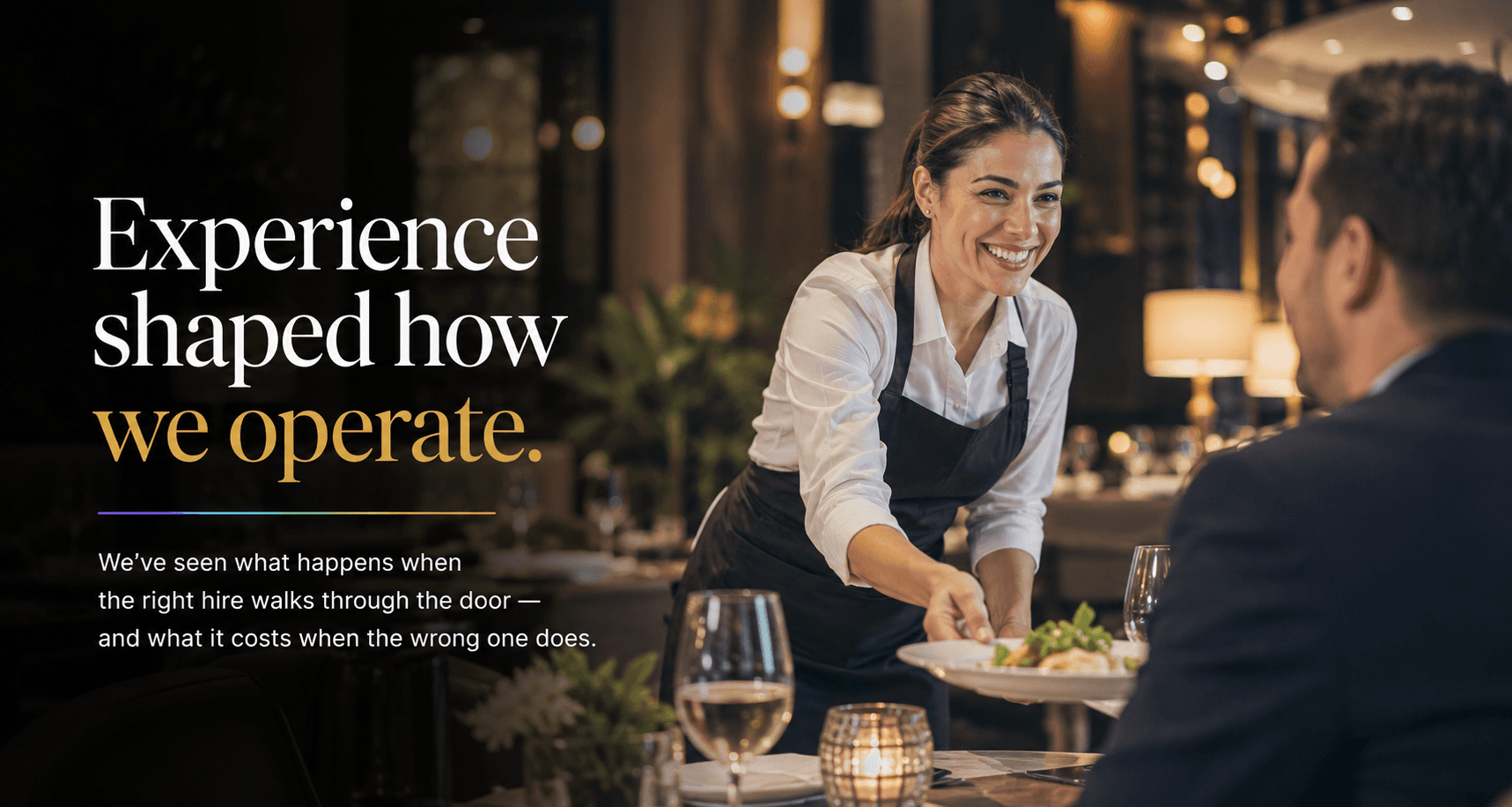 Experience shaped how we operate hospitality staffing image