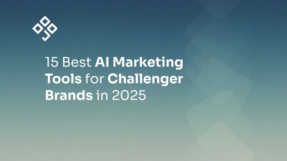 15 Best AI Marketing Tools for Challenger Brands in 2025