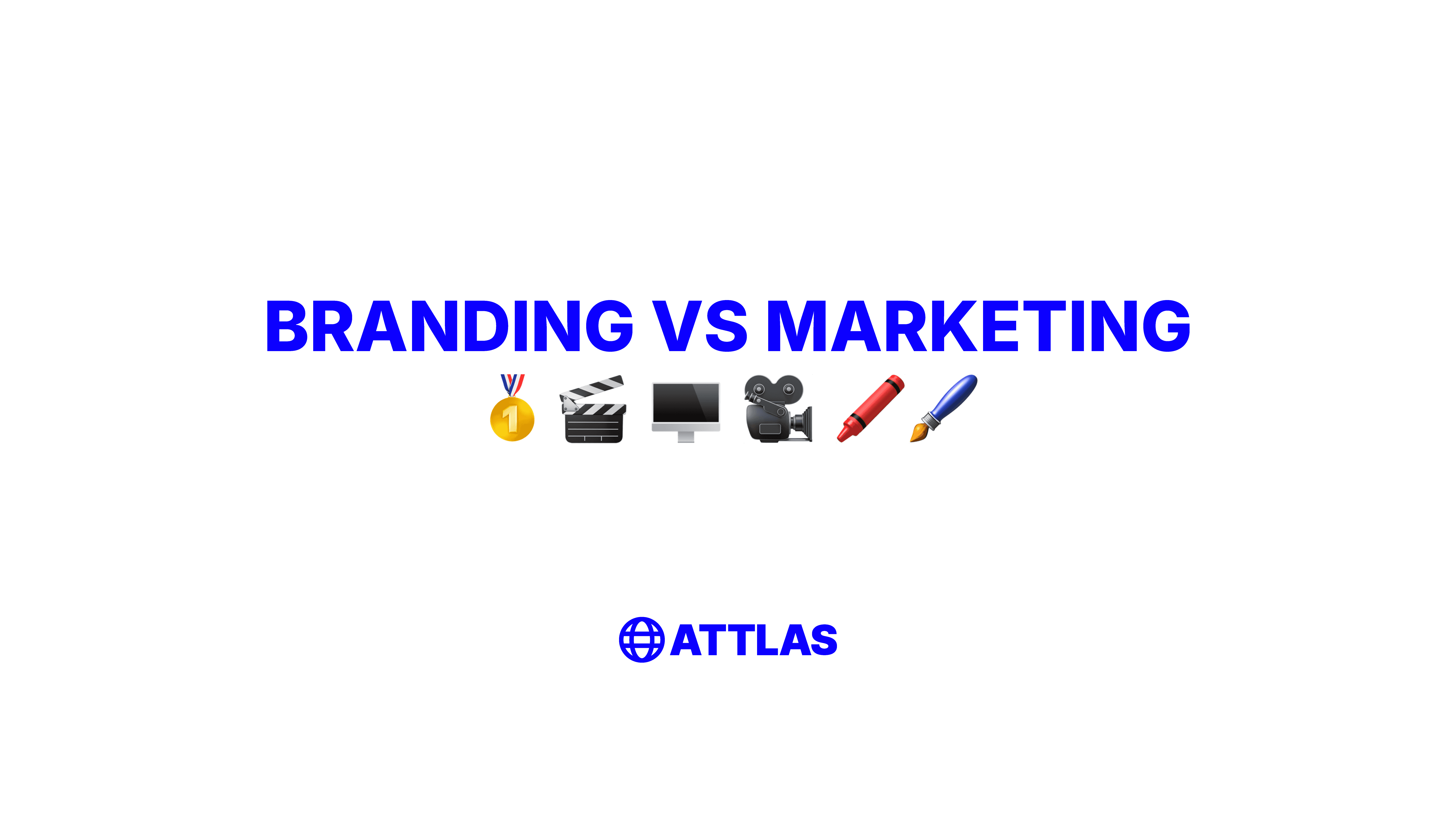 Title slide reading “Branding vs Marketing” with Attlas logo below and media and design icons.