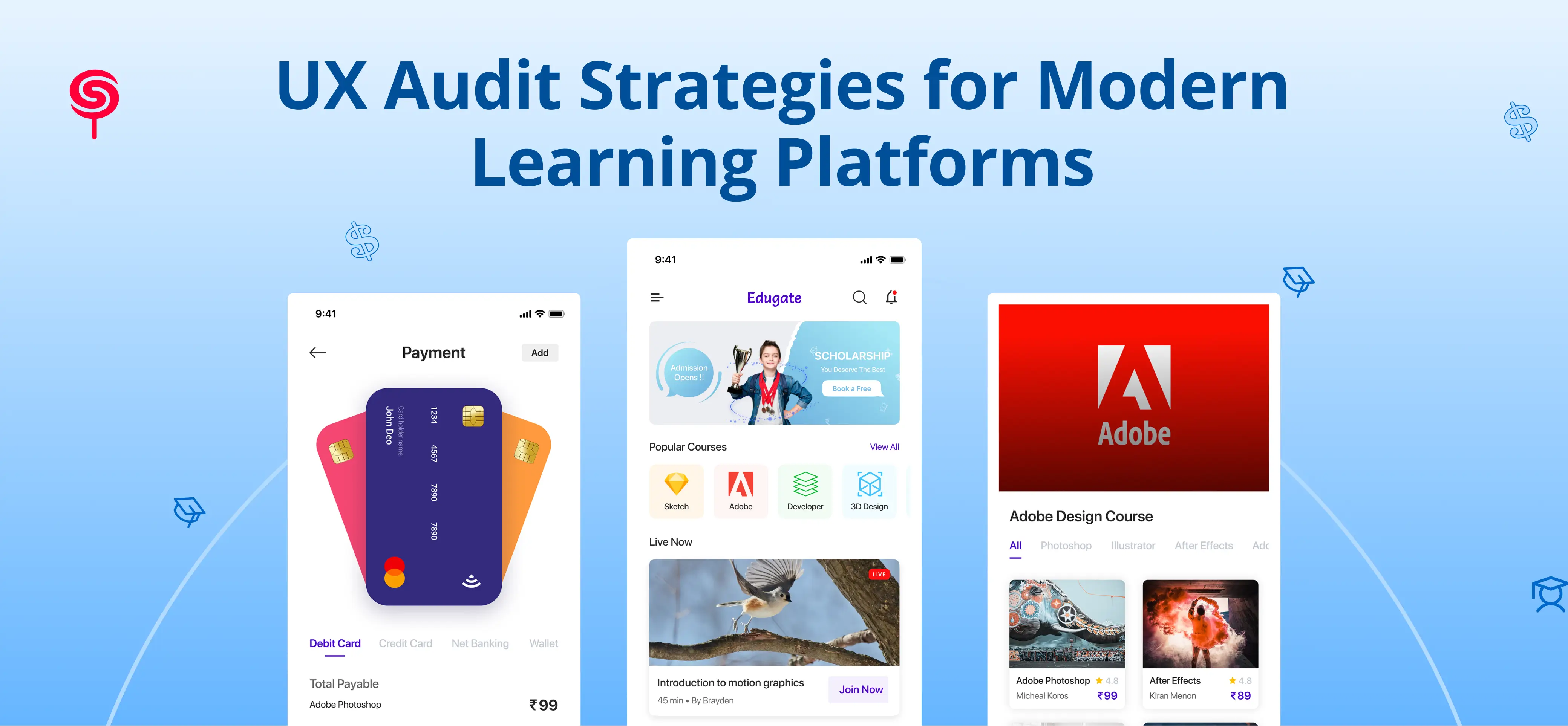 UX Audit Strategies for Modern Learning Platforms