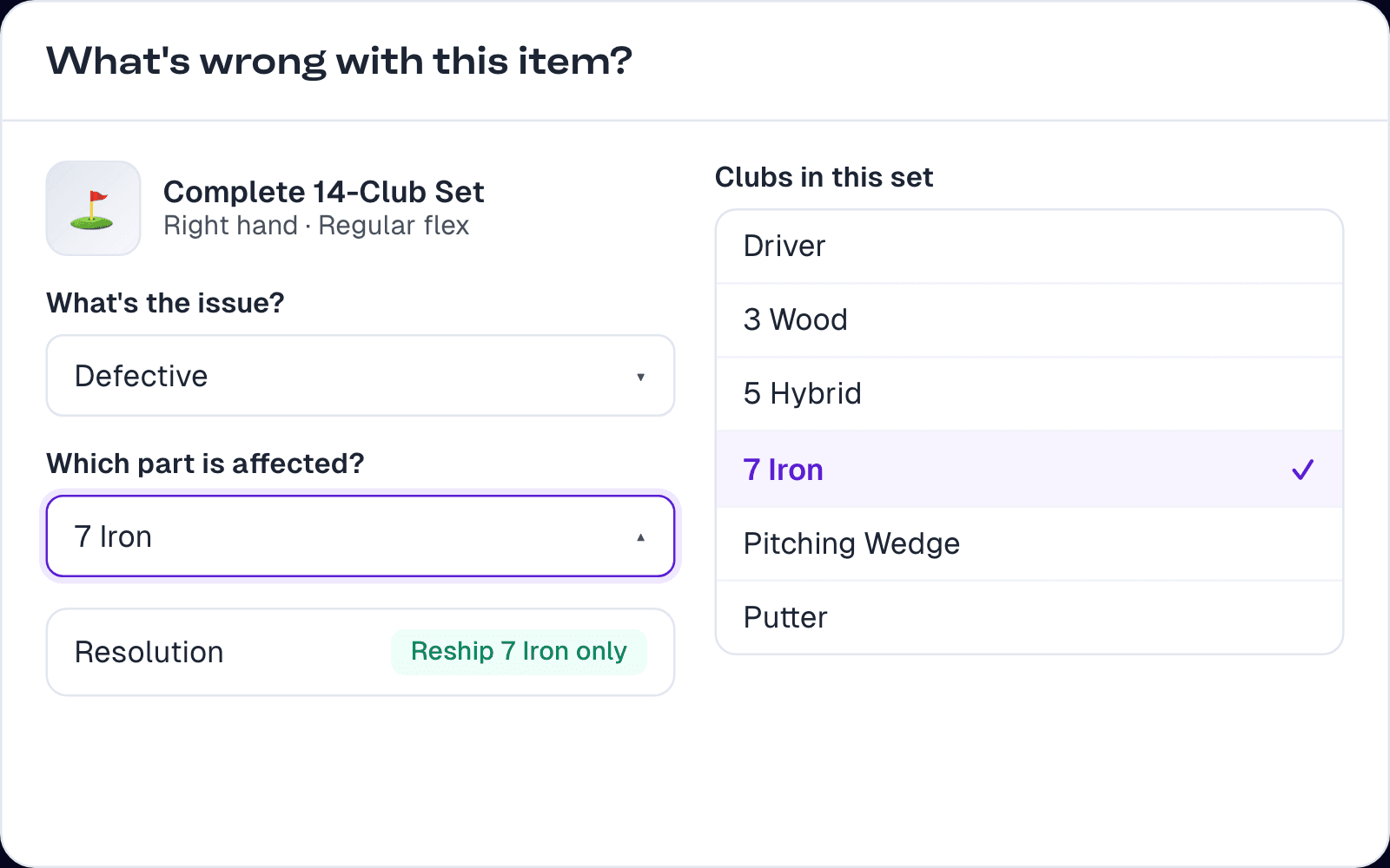 A claim on a 14-club set: the shopper picks the 7 iron from the clubs in the set, and only the 7 iron is reshipped