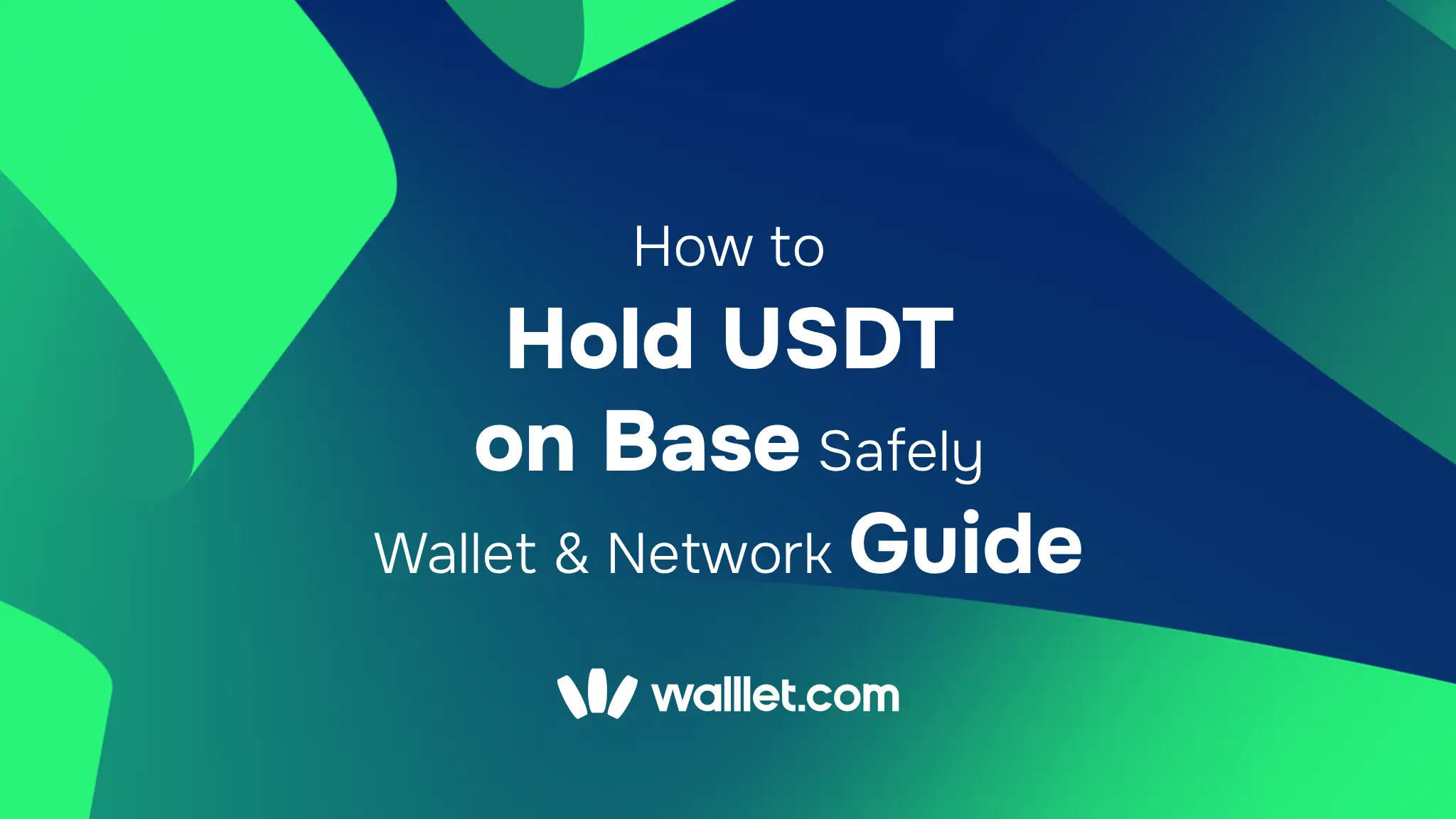 How to Hold USDT on Base Safely | Wallet & Network Guide
