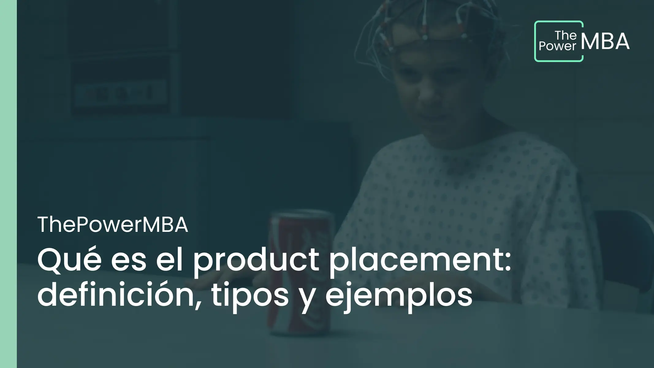 Qué es el product placement: definición, tipos y ejemplos