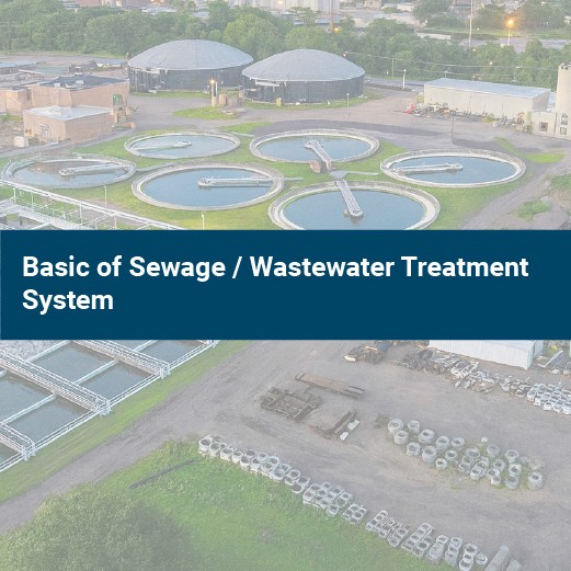 EcoTec-Basics of Sewage / Wastewater Treatment System
