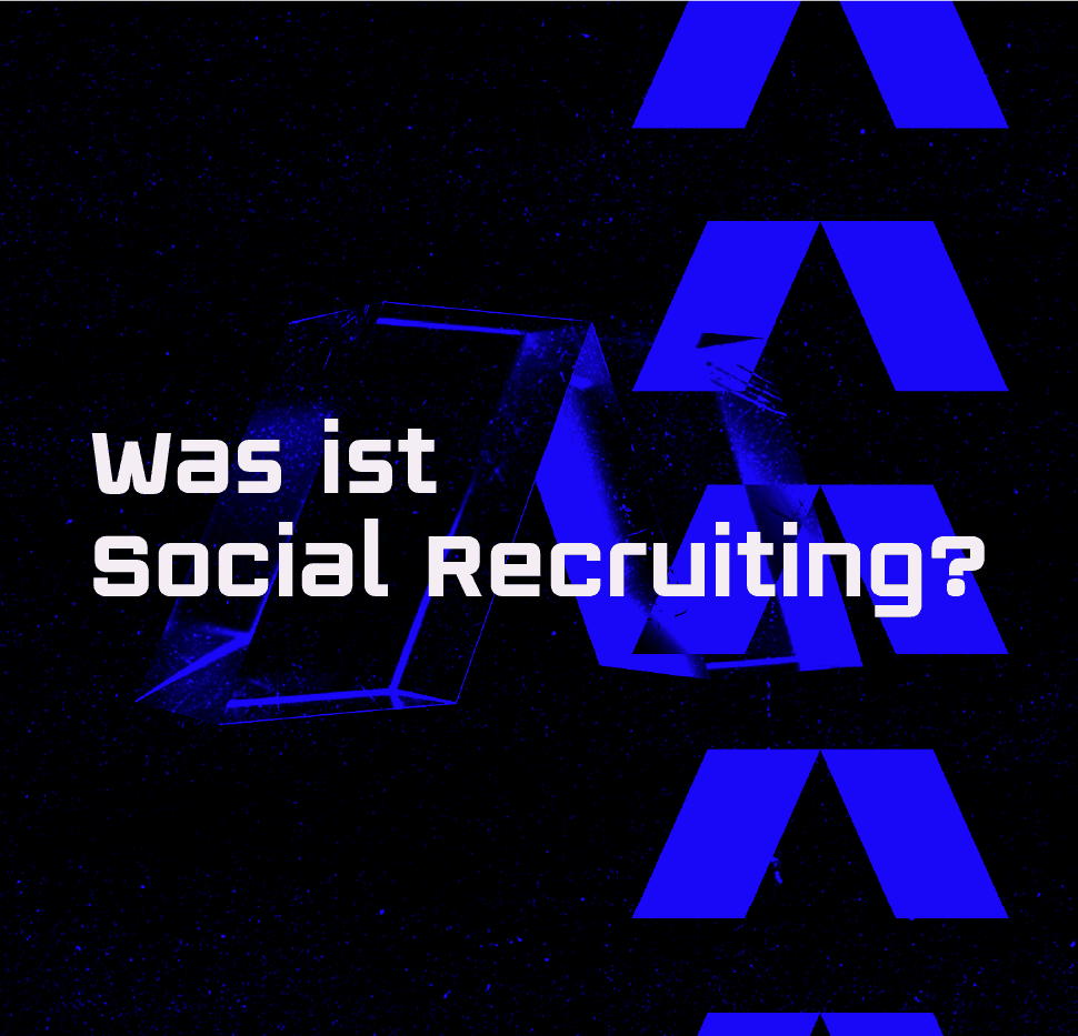 Was ist Social Recruiting?