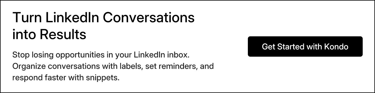Turn LinkedIn Conversations into Results