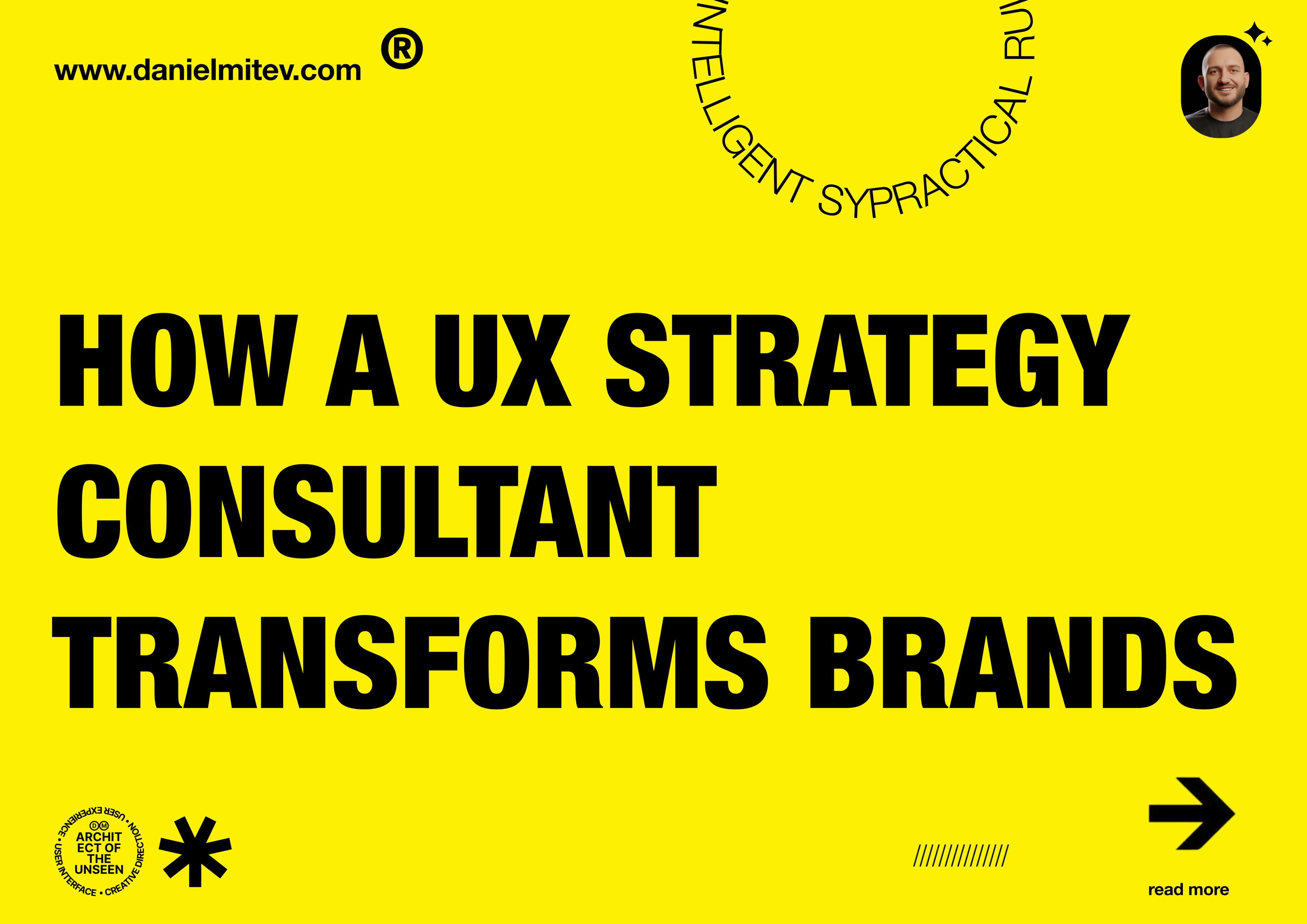 cover image for an article named "how a ux strategy cuonsultant transform brands"