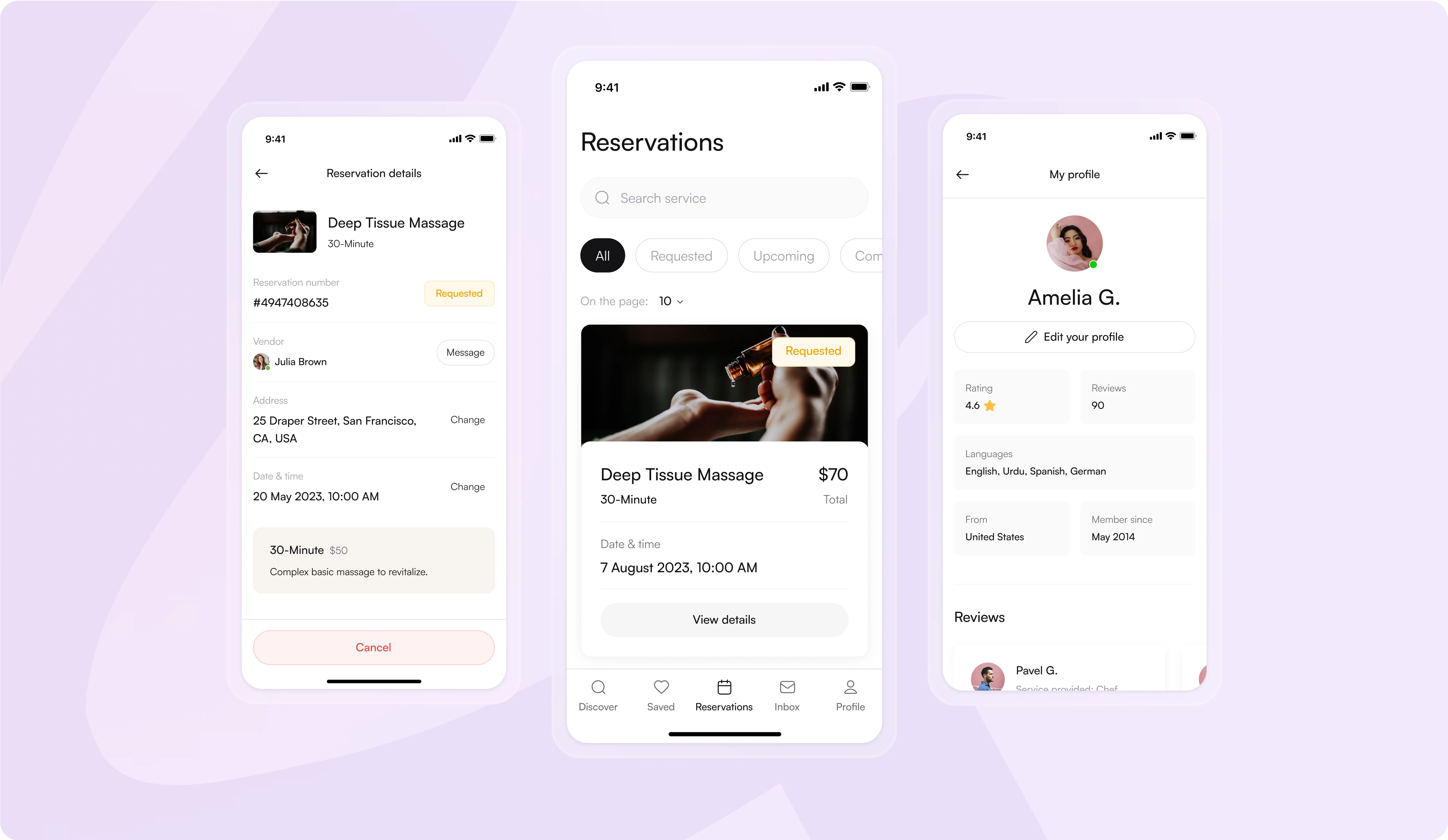 This image displays three mobile app screens from a service reservation platform.  Left Screen: Reservation Details Service: "Deep Tissue Massage" - 30 minutes. Reservation Number: #4947408635. Status: Requested. Vendor: Julia Brown, with an option to send a message. Address: 25 Draper Street, San Francisco, CA, USA. Date & Time: 20 May 2023, 10:00 AM. Price: $50 for 30 minutes. Action: "Cancel" button to cancel the reservation. Middle Screen: Reservations Overview Header: "Reservations." Filter Options: All, Requested, Upcoming, Completed. Service Displayed: "Deep Tissue Massage" - 30 minutes, $70 total. Status: Requested. Date & Time: 7 August 2023, 10:00 AM. Button: "View details" for more information. Right Screen: User Profile User Name: Amelia G. Profile Edit: Option to edit profile information. Rating: 4.6 stars based on 90 reviews. Languages: English, Urdu, Spanish, German. Location: United States. Membership Start: May 2014. Reviews: A section showing reviews from other users. Purpose: This app interface is designed for booking and managing service reservations with features for tracking reservations, messaging providers, and managing user profiles with ratings and reviews.