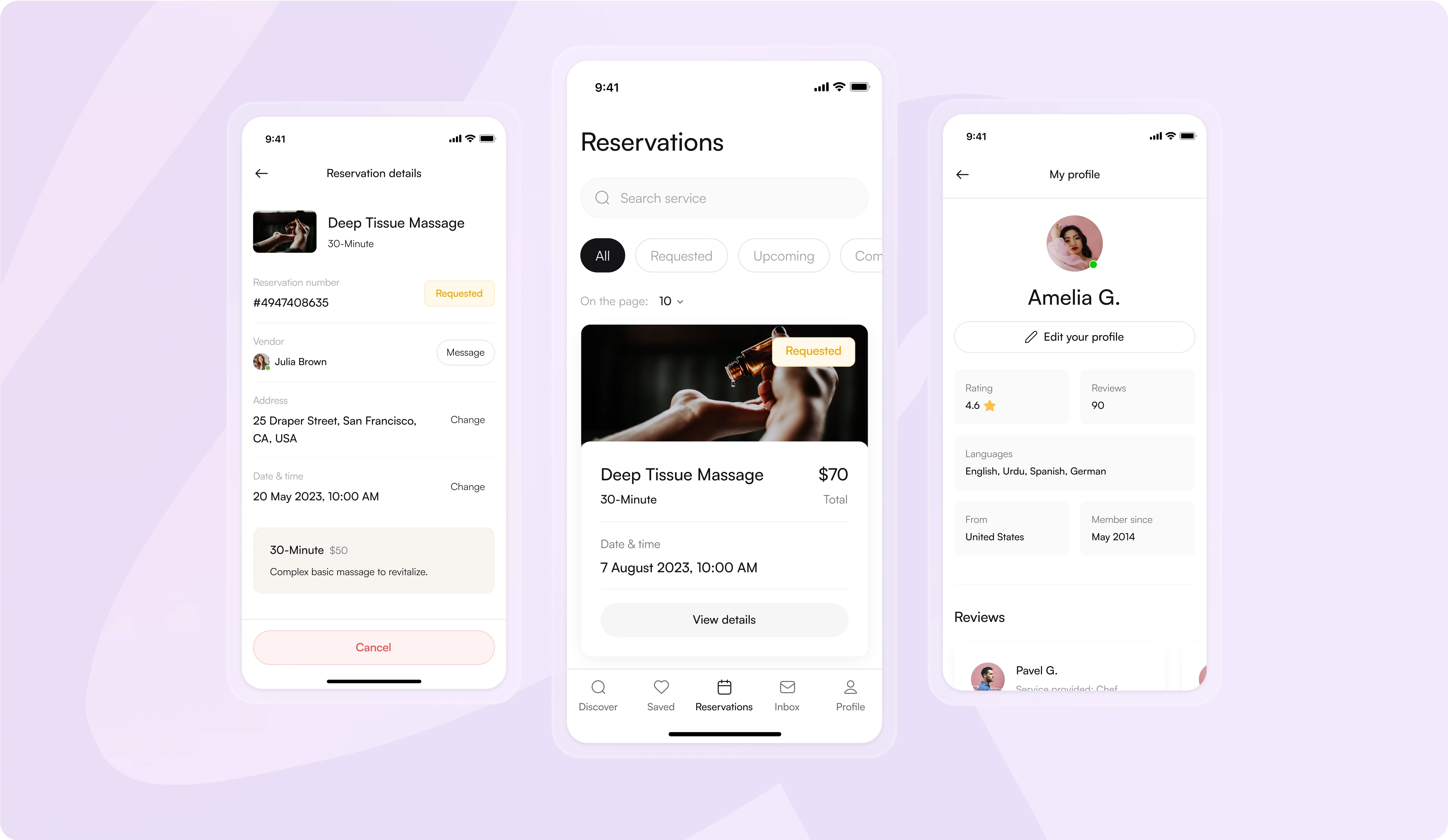 This image displays three mobile app screens from a service reservation platform. Left Screen: Reservation Details Service: "Deep Tissue Massage" - 30 minutes. Reservation Number: #4947408635. Status: Requested. Vendor: Julia Brown, with an option to send a message. Address: 25 Draper Street, San Francisco, CA, USA. Date & Time: 20 May 2023, 10:00 AM. Price: $50 for 30 minutes. Action: "Cancel" button to cancel the reservation. Middle Screen: Reservations Overview Header: "Reservations." Filter Options: All, Requested, Upcoming, Completed. Service Displayed: "Deep Tissue Massage" - 30 minutes, $70 total. Status: Requested. Date & Time: 7 August 2023, 10:00 AM. Button: "View details" for more information. Right Screen: User Profile User Name: Amelia G. Profile Edit: Option to edit profile information. Rating: 4.6 stars based on 90 reviews. Languages: English, Urdu, Spanish, German. Location: United States. Membership Start: May 2014. Reviews: A section showing reviews from other users. Purpose: This app interface is designed for booking and managing service reservations with features for tracking reservations, messaging providers, and managing user profiles with ratings and reviews.