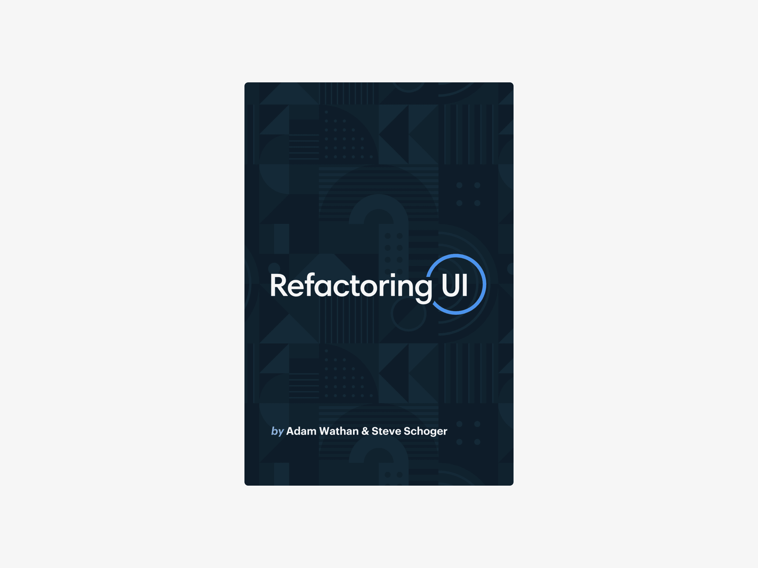 Refactoring UI by Adam Wathan & Steve Schoger book cover