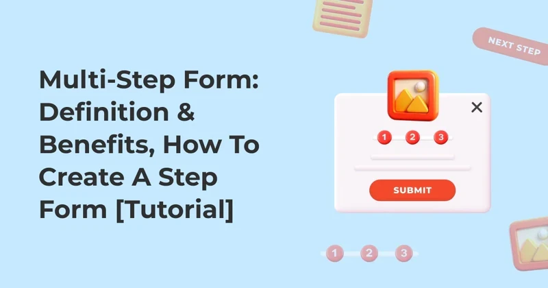 Multi-step form: How to Create, Definition, Benefits [Tutorial] — Claspo.io