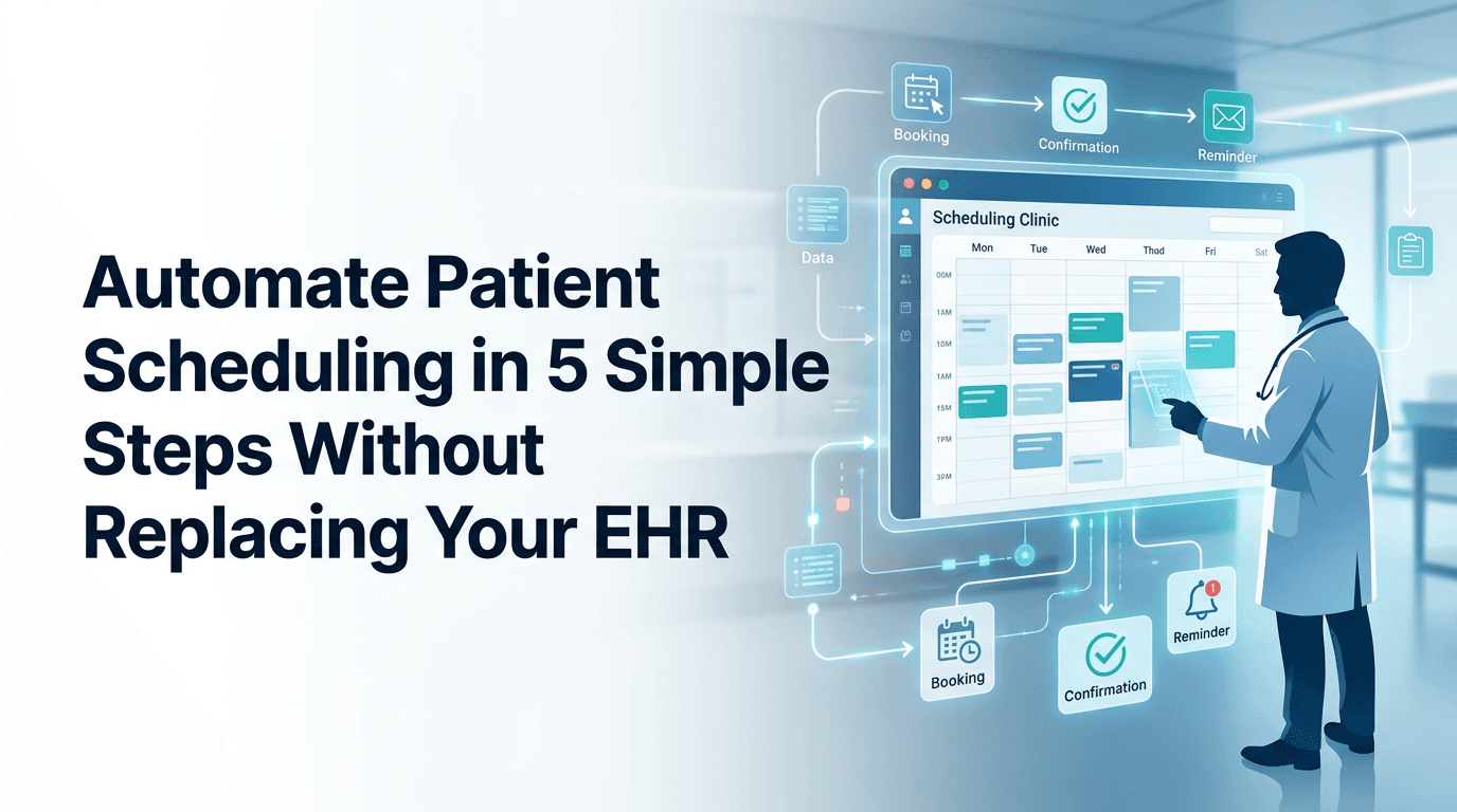 Automate Patient Scheduling