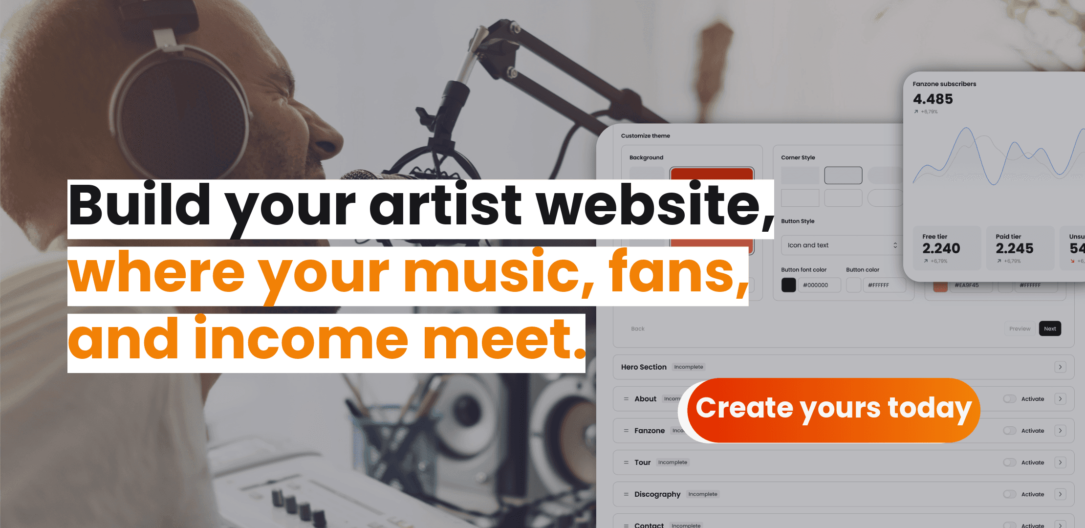 Image of artist signing and web builder with the text: "Build your artist website, where your music, fans, and income meet. Create yours today."