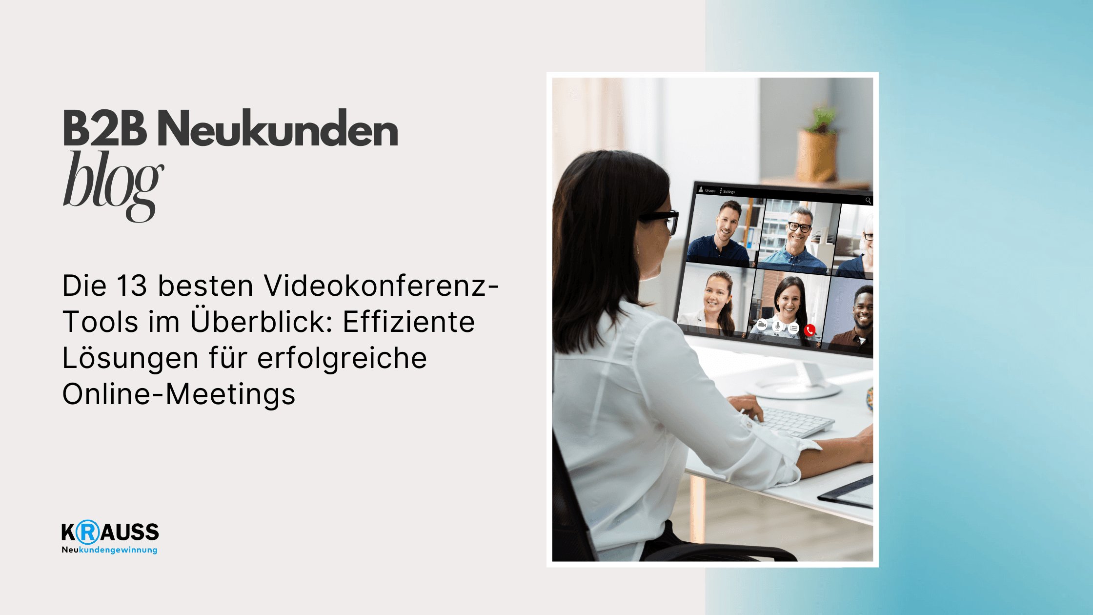 Die 13 besten Videokonferenz-Tools im Überblick: Effiziente Lösungen für erfolgreiche Online-Meetings