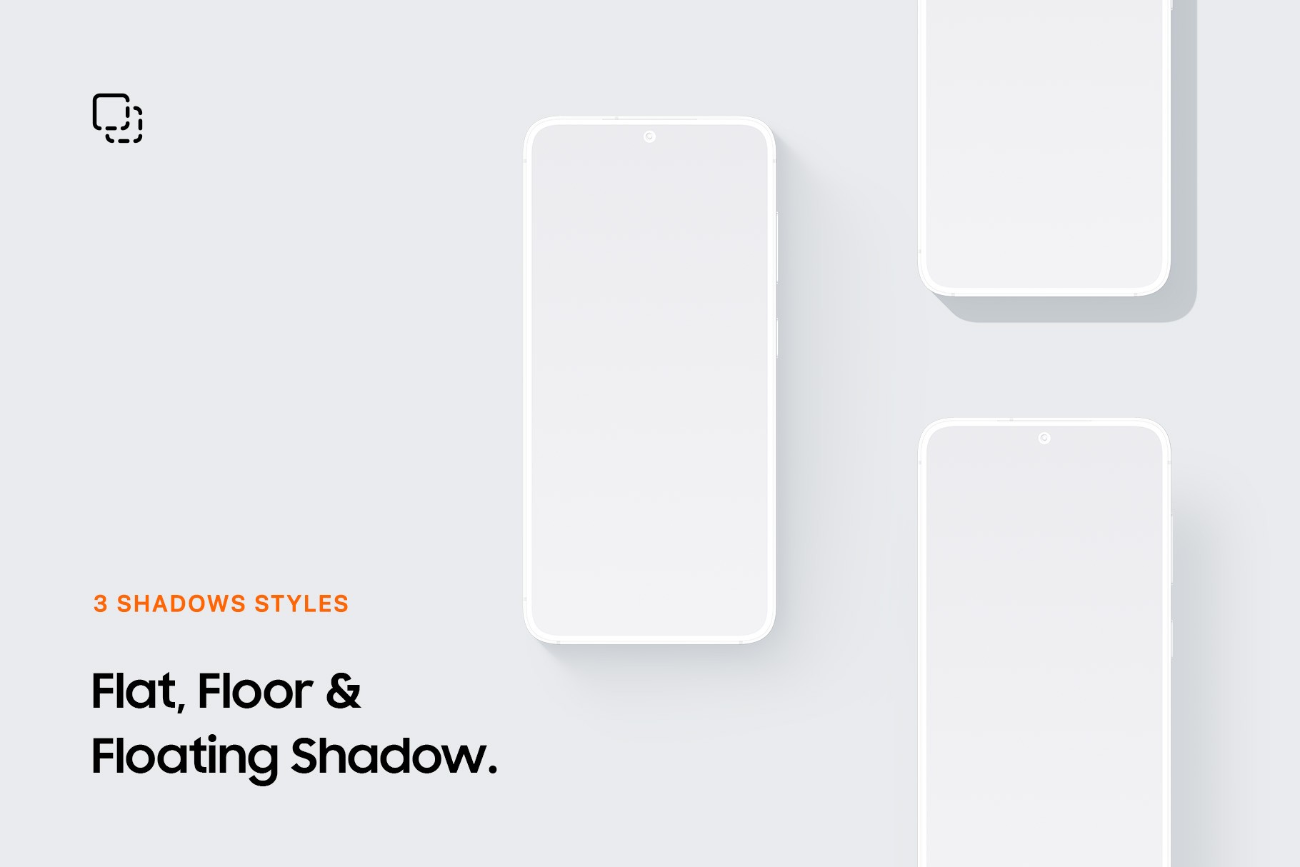 Set of clay-style smartphone mockups demonstrating three shadow options: flat, floor, and floating, for adaptable visual context.