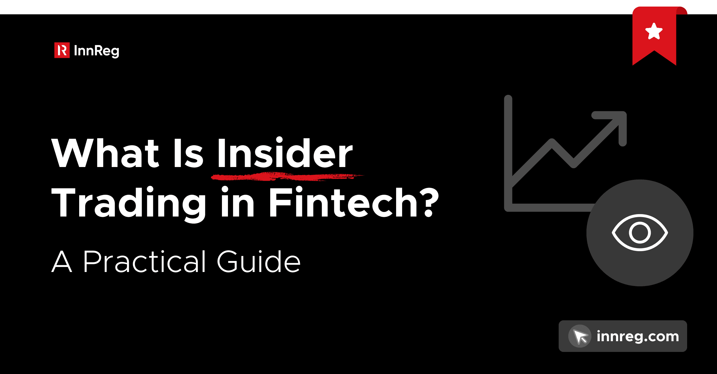 What Is Insider Trading in Fintech?