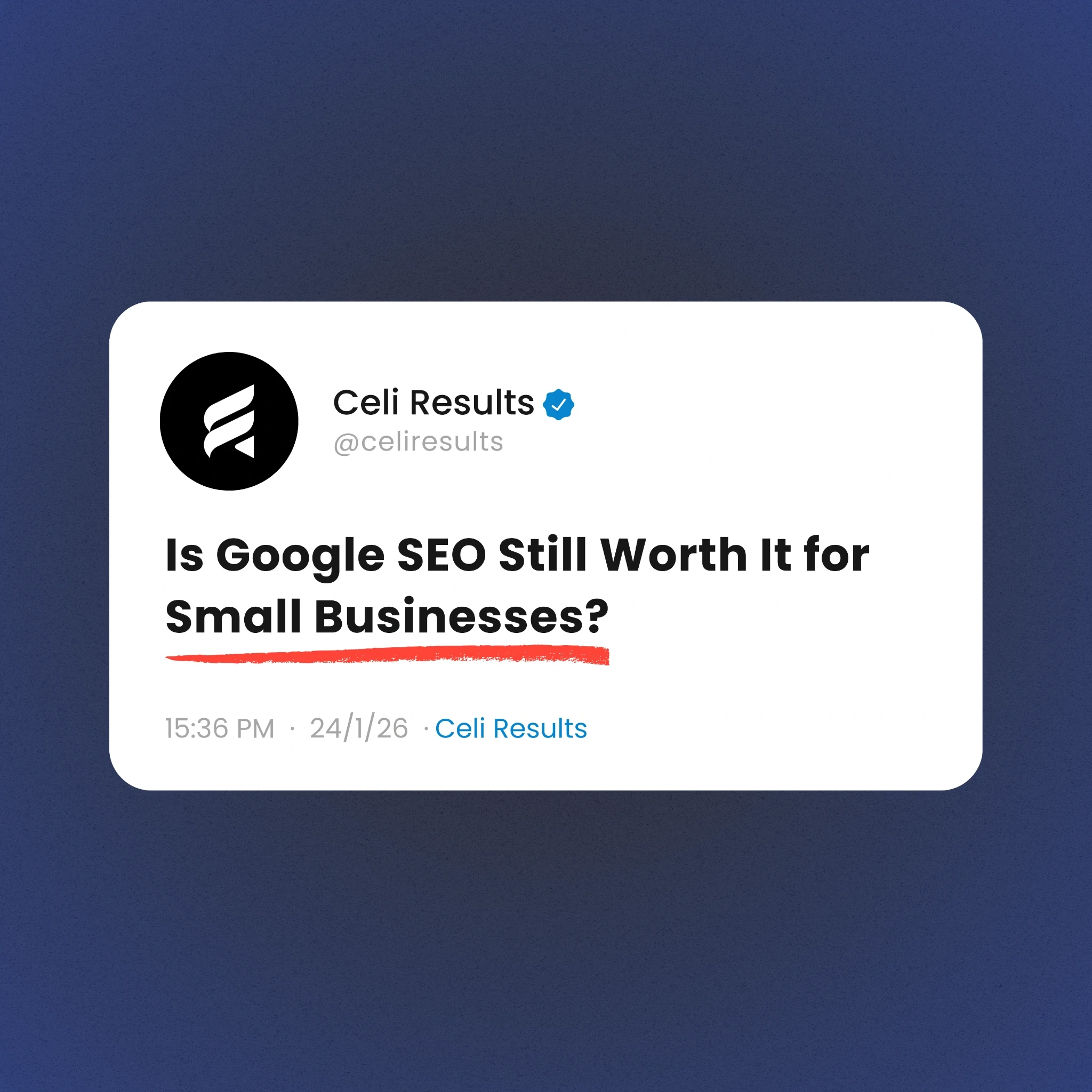 Is Google SEO Still Worth It for Small Businesses?